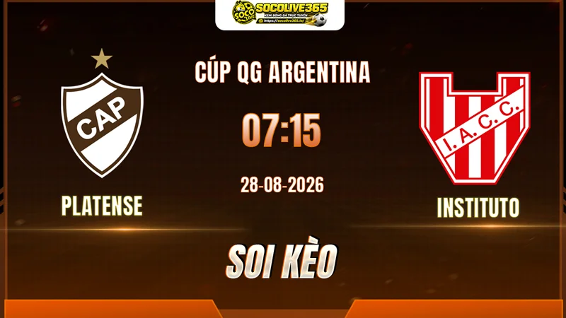 Chuyên gia Socolive soi kèo Platense vs Instituto trước giờ bóng lăn Chuyên gia Socolive soi kèo Platense vs Instituto trước giờ bóng lăn